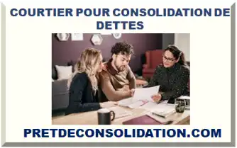 COURTIER POUR CONSOLIDATION DE DETTES
