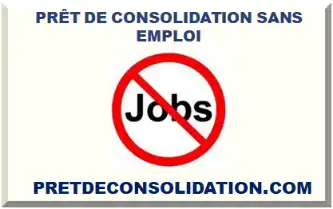 CONSOLIDATION DE DETTE SANS EMPLOI 2026-2027